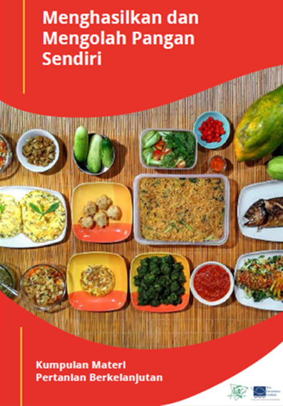[Media] Menghasilkan dan Mengolah Pangan Sendiri
